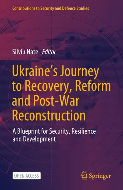 Front cover_Ukraine's Journey to Recovery, Reform and Post-War Reconstruction