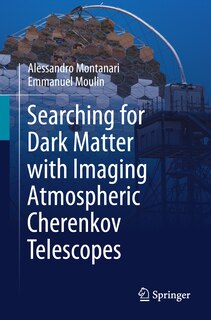 Couverture_Searching for Dark Matter with Imaging Atmospheric Cherenkov Telescopes