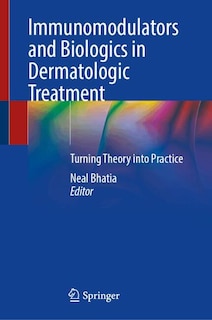 Front cover_Immunomodulators and Biologics in Dermatologic Treatment