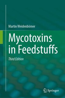 Front cover_Mycotoxins in Feedstuffs