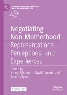 Front cover_Negotiating Non-Motherhood