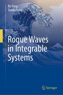 Front cover_Rogue Waves in Integrable Systems