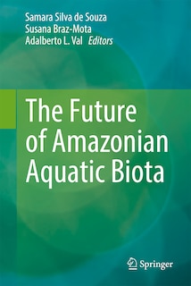 Front cover_Future of Amazonian Aquatic Biota