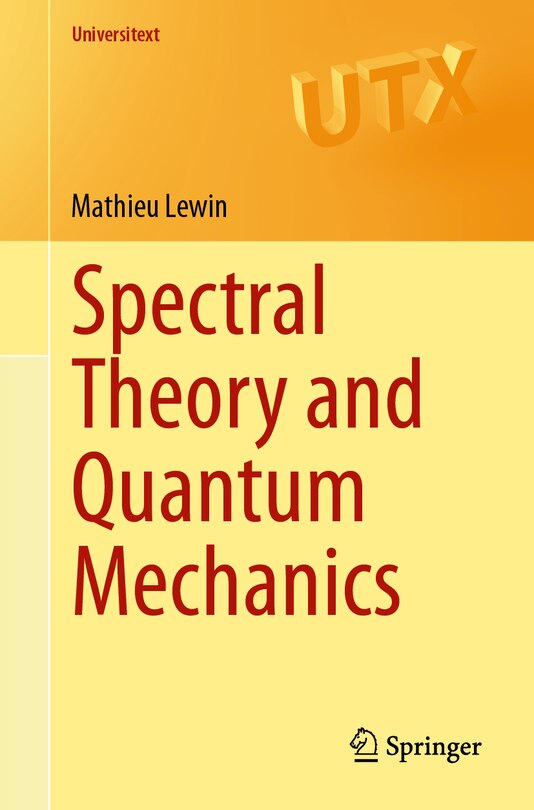 Front cover_Spectral Theory and Quantum Mechanics