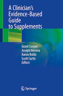 Front cover_A Clinician's Evidence-Based Guide to Supplements