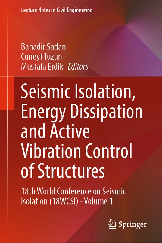 Front cover_Seismic Isolation, Energy Dissipation and Active Vibration Control of Structures