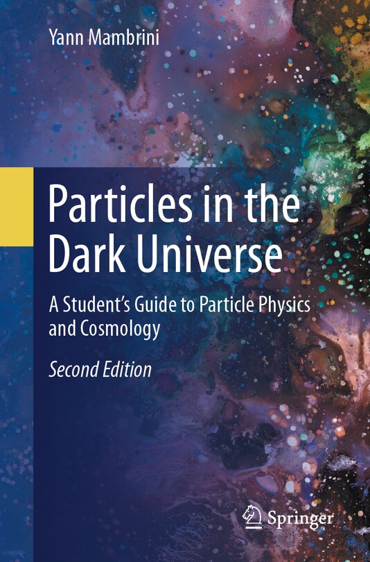 Front cover_Particles in the Dark Universe