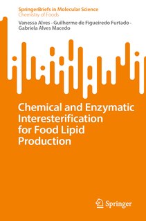 Front cover_Chemical and Enzymatic Interesterification for Food Lipid Production