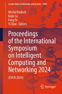 Front cover_Proceedings of the International Symposium on Intelligent Computing and Networking 2024