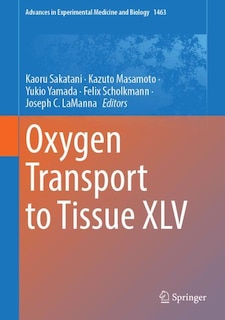 Couverture_Oxygen Transport to Tissue XLV