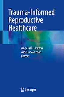 Couverture_Trauma-Informed Reproductive Healthcare