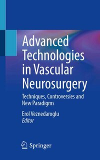 Front cover_Advanced Technologies in Vascular Neurosurgery