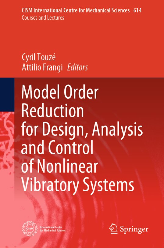 Couverture_Model Order Reduction for Design, Analysis and Control of Nonlinear Vibratory Systems