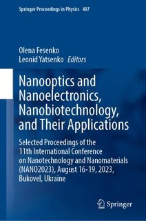 Couverture_Nanooptics and Nanoelectronics, Nanobiotechnology, and Their Applications