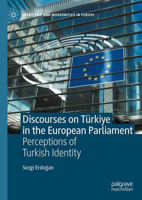 Front cover_Discourses on Turkiye in the European Parliament