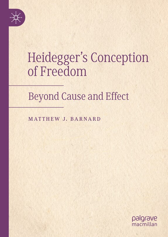 Front cover_Heidegger's Conception of Freedom