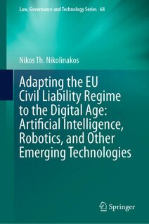 Couverture_Adapting the EU Civil Liability Regime to the Digital Age