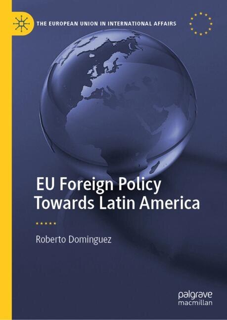 Couverture_EU Foreign Policy Towards Latin America