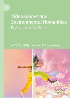 Couverture_Video Games and Environmental Humanities