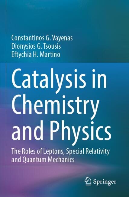 Front cover_Catalysis in Chemistry and Physics