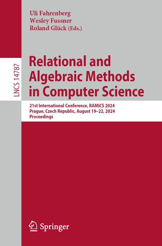 Front cover_Relational and Algebraic Methods in Computer Science