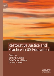 Couverture_Restorative Justice and Practice in US Education