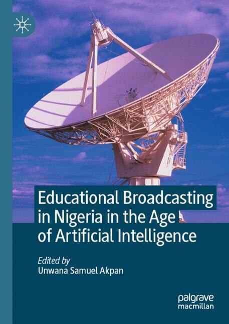 Couverture_Educational Broadcasting in Nigeria in the Age of Artificial Intelligence