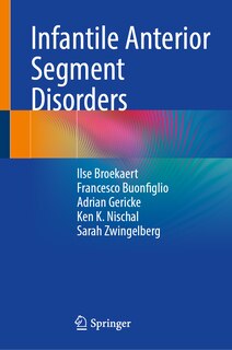 Couverture_Infantile Anterior Segment Disorders