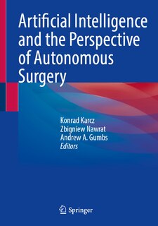 Couverture_Artificial Intelligence and the Perspective of Autonomous Surgery