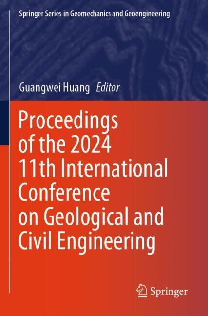 Couverture_Proceedings of the 2024 11th International Conference on Geological and Civil Engineering