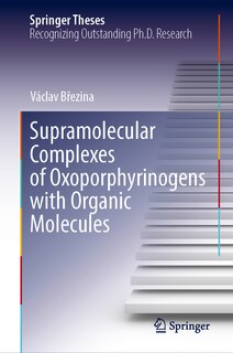 Front cover_Supramolecular Complexes of Oxoporphyrinogens with Organic Molecules