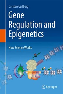 Front cover_Gene Regulation and Epigenetics