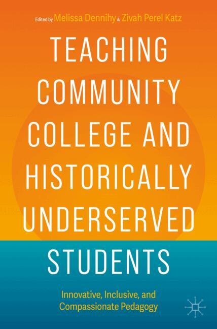 Couverture_Teaching Community College and Historically Underserved Students