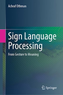 Front cover_Sign Language Processing