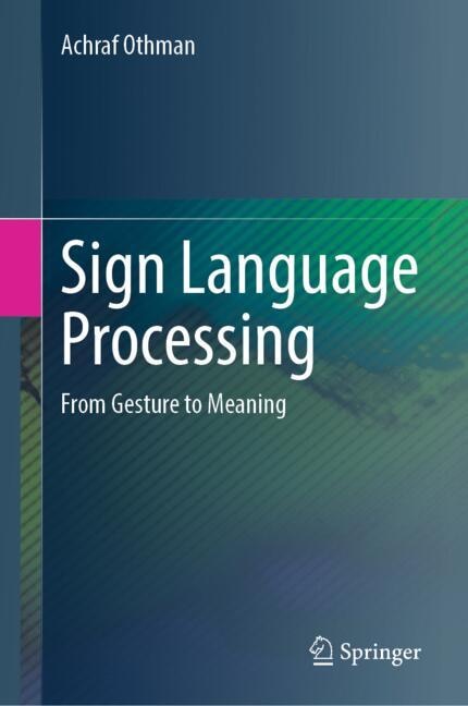 Front cover_Sign Language Processing