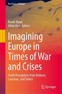 Couverture_Imagining Europe in Times of War and Crises