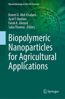 Front cover_Biopolymeric Nanoparticles for Agricultural Applications