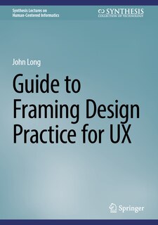 Couverture_Guide to Framing Design Practice for UX