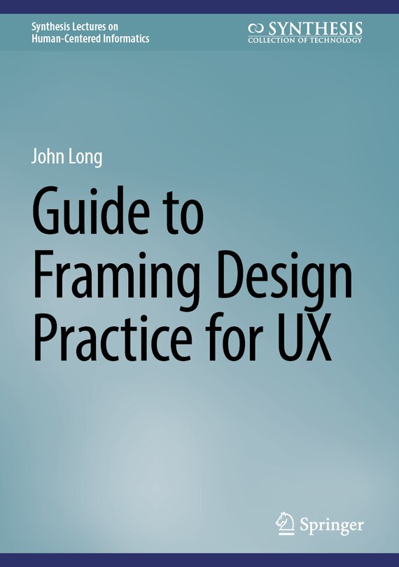 Couverture_Guide to Framing Design Practice for UX