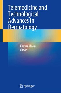 Front cover_Telemedicine and Technological Advances in Dermatology