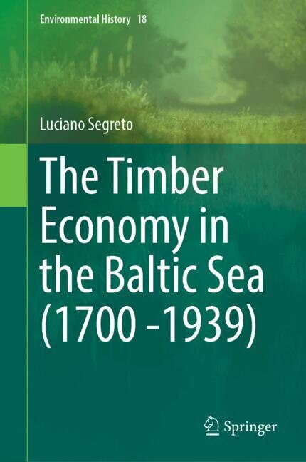 Couverture_The Timber Economy in the Baltic Sea (1600-1939)