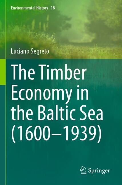 Couverture_The Timber Economy in the Baltic Sea (1600-1939)