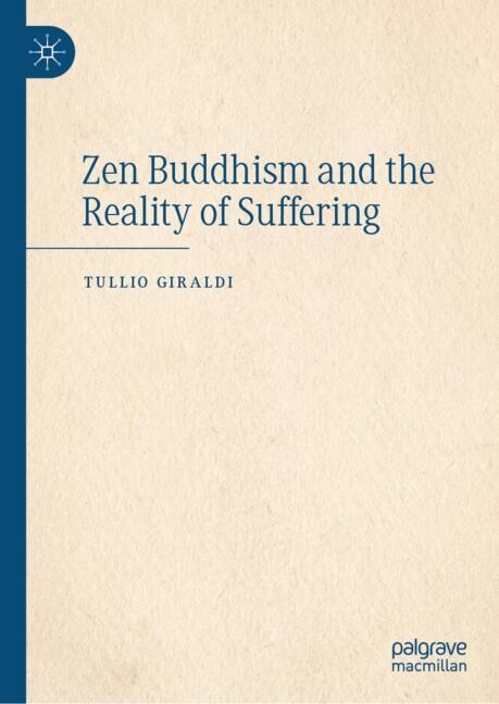 Front cover_Zen Buddhism and the Reality of Suffering