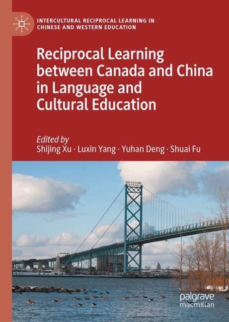 Couverture_Reciprocal Learning between Canada and China in Language and Culture Education
