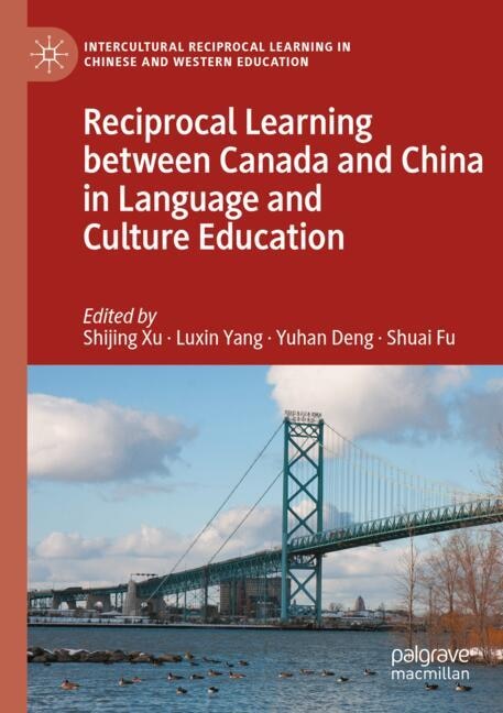 Couverture_Reciprocal Learning between Canada and China in Language and Culture Education