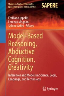 Couverture_Model-Based Reasoning, Abductive Cognition, Creativity