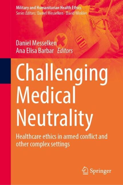 Front cover_Challenging Medical Neutrality