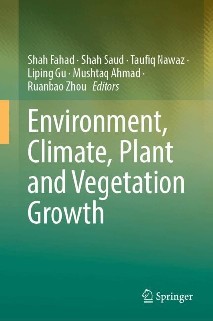 Front cover_Environment, Climate, Plant and Vegetation Growth