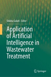 Front cover_Application of Artificial Intelligence in Wastewater Treatment