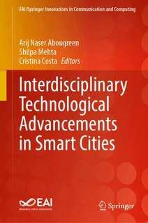Front cover_Interdisciplinary Technological Advancements in Smart Cities